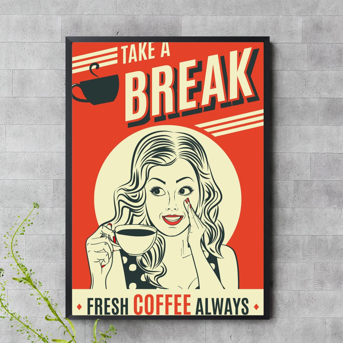 Take A Break Fresh Coffee Always Retro Vintage Coffee Bar Poster