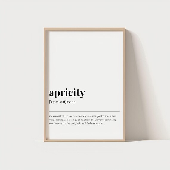 Apricity Definition Warmth Of Sun Winter Word Dictionary Poster