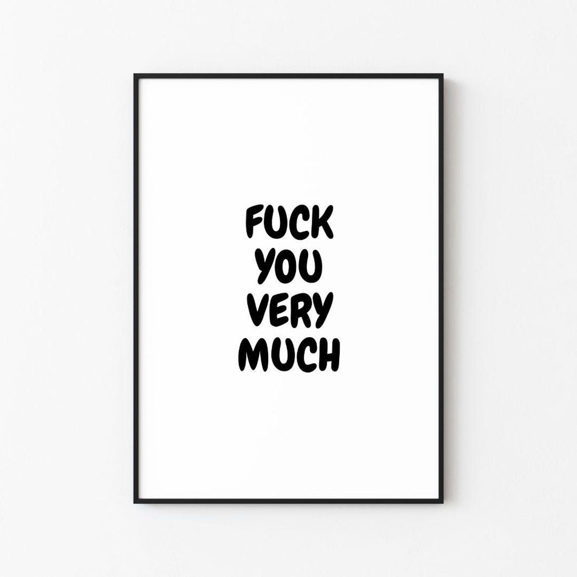 Fuck You Very Much Funny Bubble Letters Explicit Quote Poster