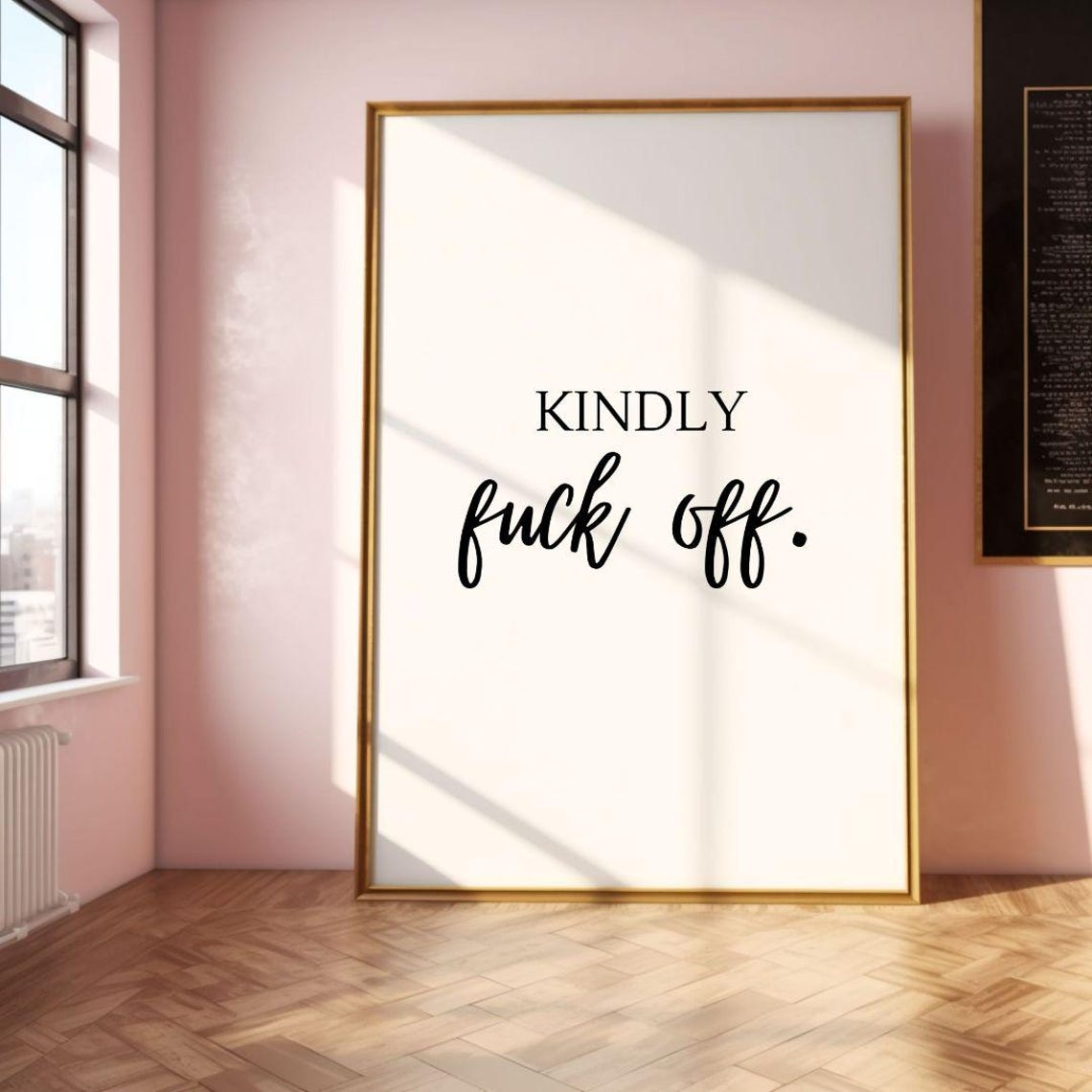 Kindly Fuck Off Elegant Script Minimalist Explicit Quote Poster - Image 2