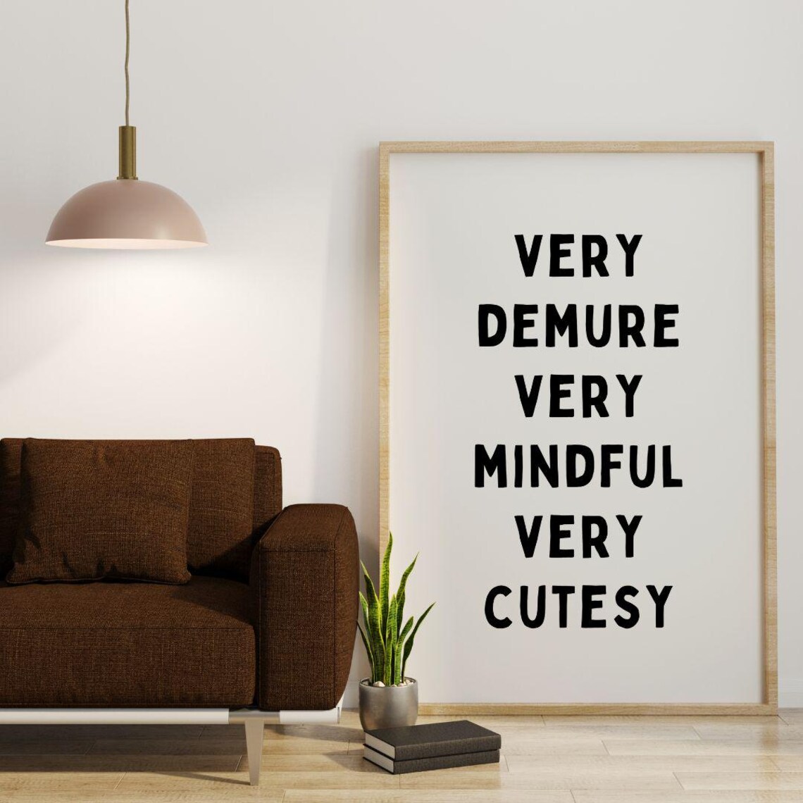 Very Demure Very Mindful Very Cutesy Poster Print - Image 3