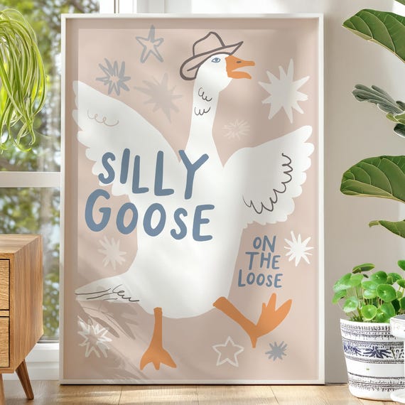 Silly Goose Art Print, Funny Nursery Decor