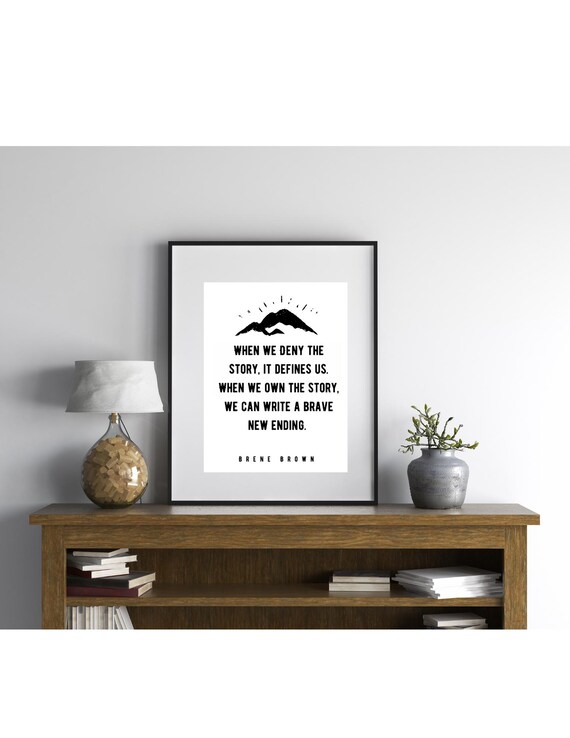 Brene Brown Brave New Ending Mountain Sunrise Minimalist Quote Poster