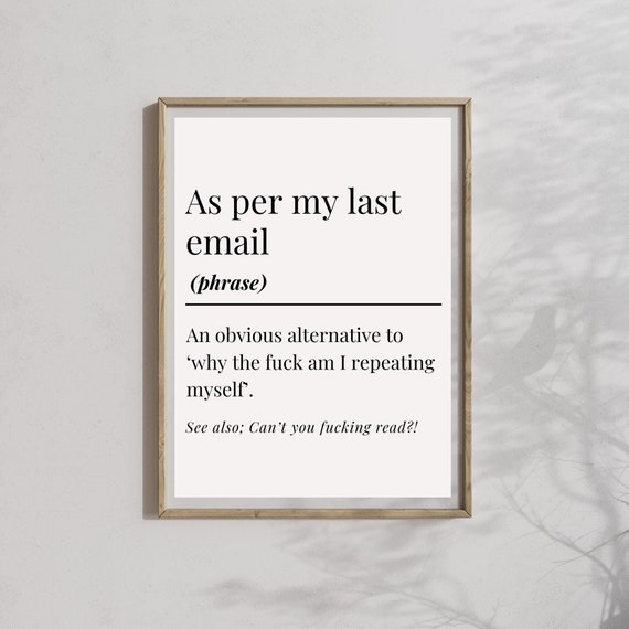 As Per My Last Email Definition Art Print, Office Humor