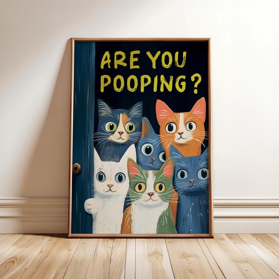 Are You Pooping Funny Five Cats Retro Bathroom Toilet Humor Vintage Art Poster