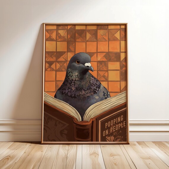 Funny Pigeon Reading Pooping on People Book Poster Humorous Bathroom Art