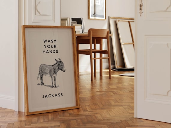 Wash Hands Bathroom Humor Poster Print