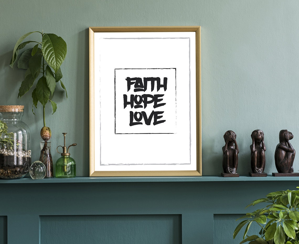 Faith Hope Love Bold Brush Lettering Modern Quote Poster Print - Image 2