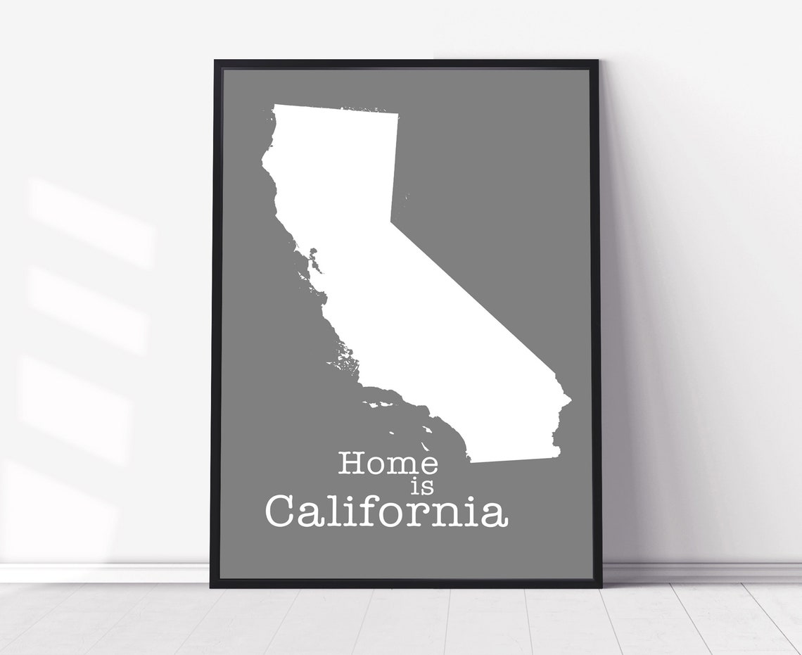 California Home Is Gray Minimalist State Map Silhouette Wall Art