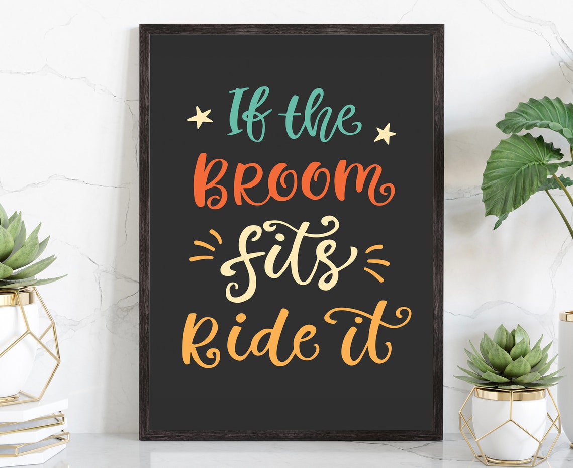If The Broom Fits Ride It Gym Poster Gym Wall Art Gym Prints Gym Dcor Home Gym Home Gym Dcor Fitness Dcor Motivation Art Poster