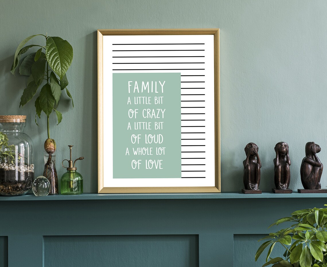Family A Little Bit Of Crazy A Whole Lot Of Love Quote Wall Poster - Image 3