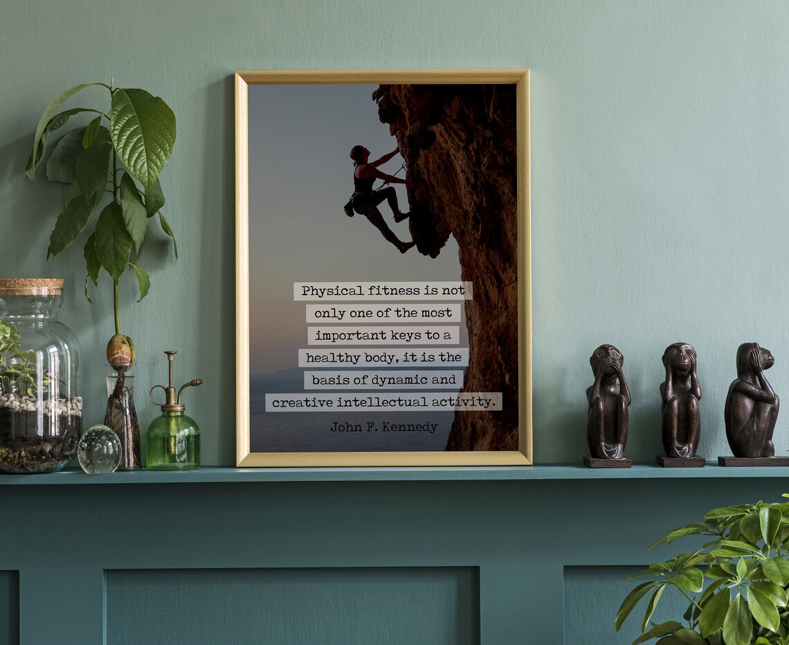 John F. Kennedy Physical Fitness Climbing Motivational Quote Poster - Image 3