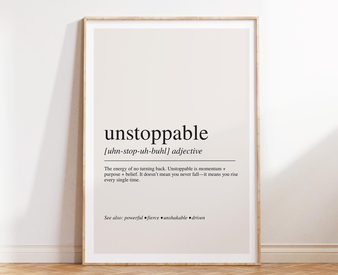Unstoppable Motivational Word Definition Beige Minimalist Office Poster