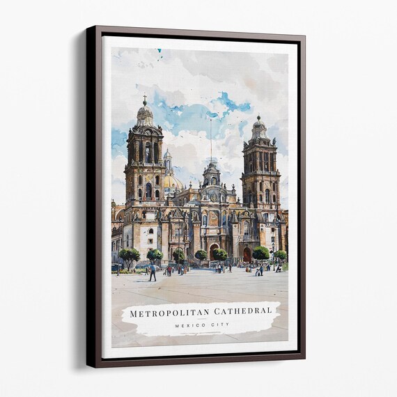 Metropolitan Cathedral Mexico City Watercolor Landmark Poster