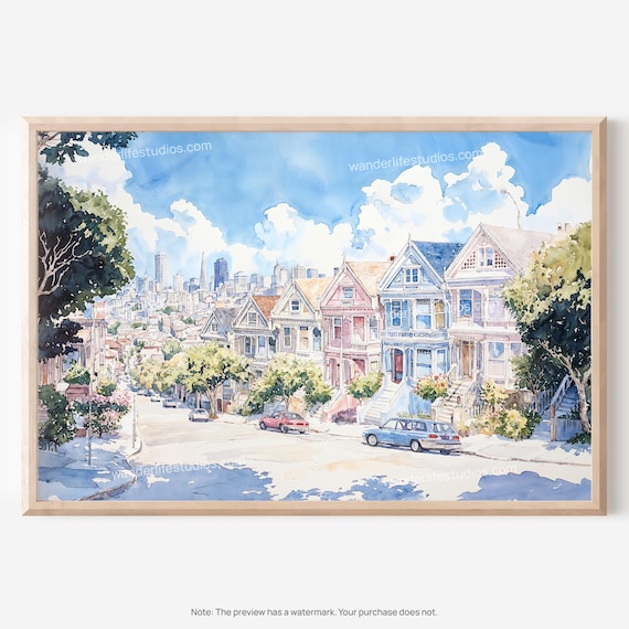 San Francisco Painted Ladies Victorian Houses Watercolor City Poster