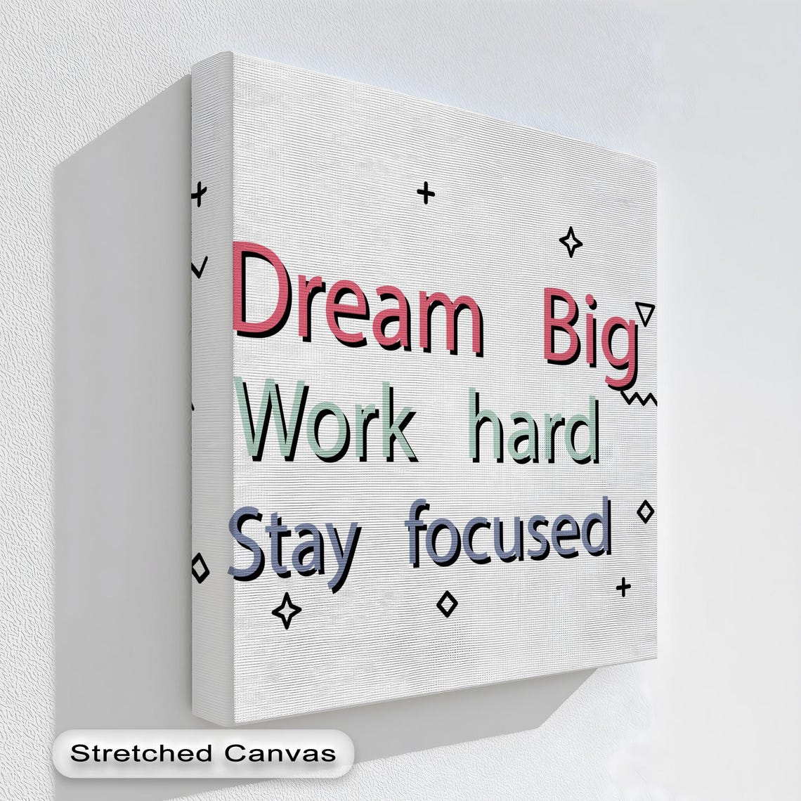 Dream Big Work Hard Stay Focused Pastel Motivational Canvas Wall Art
