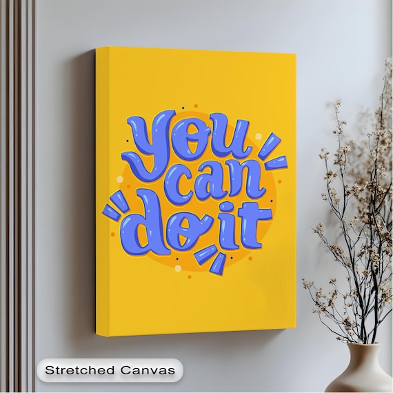 Motivational Canvas Wall Art You Can Do It Black Frame