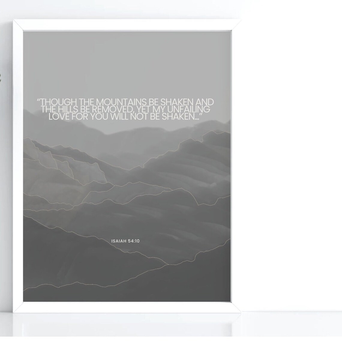 Isaiah 54:10 Unfailing Love Grey Mountain Landscape Faith Poster - Image 3