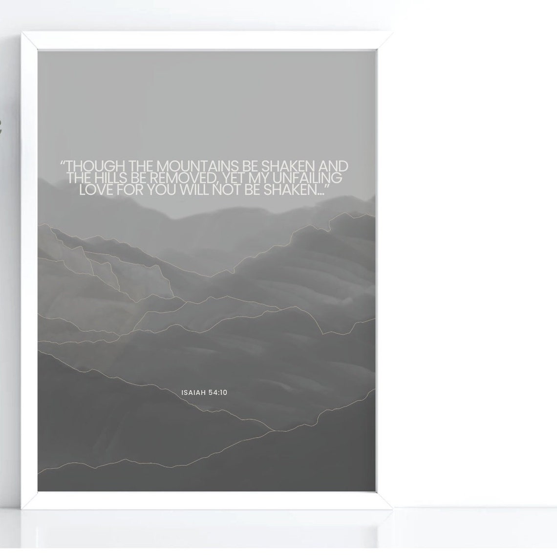 Unfailing Love Not Shaken Isaiah 5410 Poster Bible Mountain Scripture Wall Art Christian Verse Affirmation Illustration Quote - Image 3