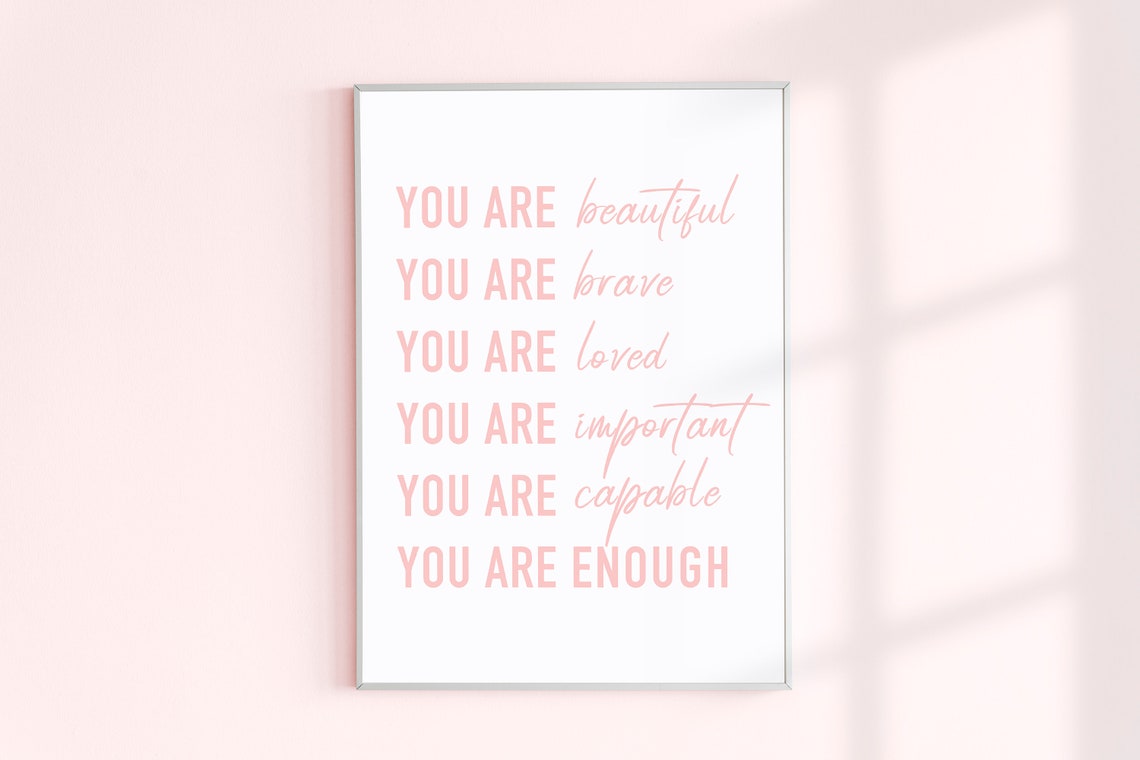Inspirational You Are Quote Wall Art Print