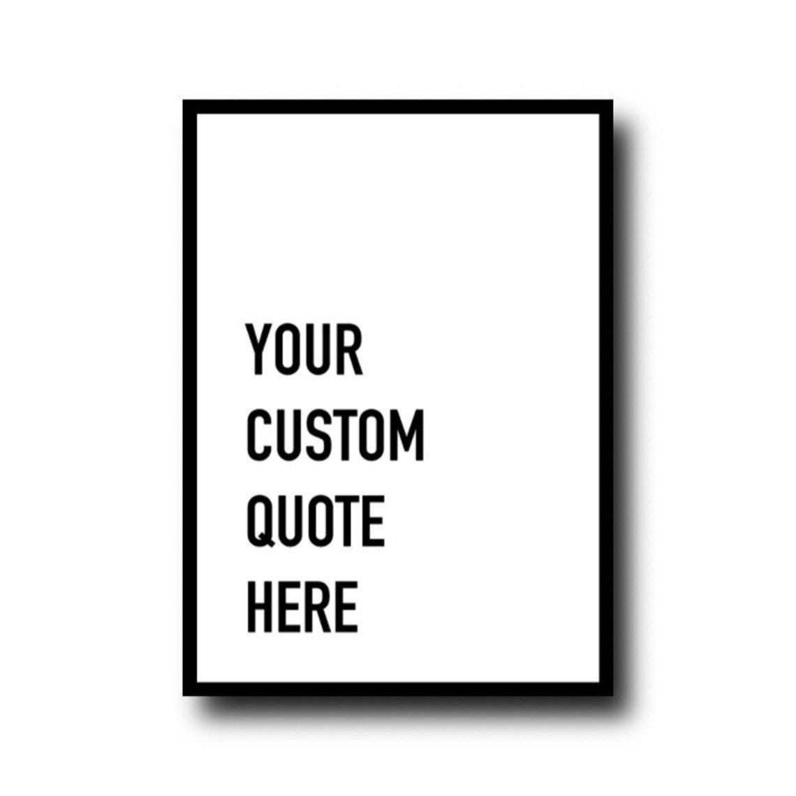 Custom Quote Poster