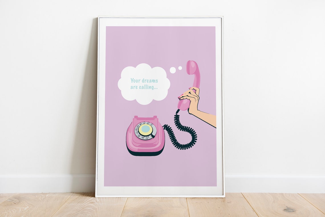Your Dreams Are Calling Retro Phone Inspirational Quote Print