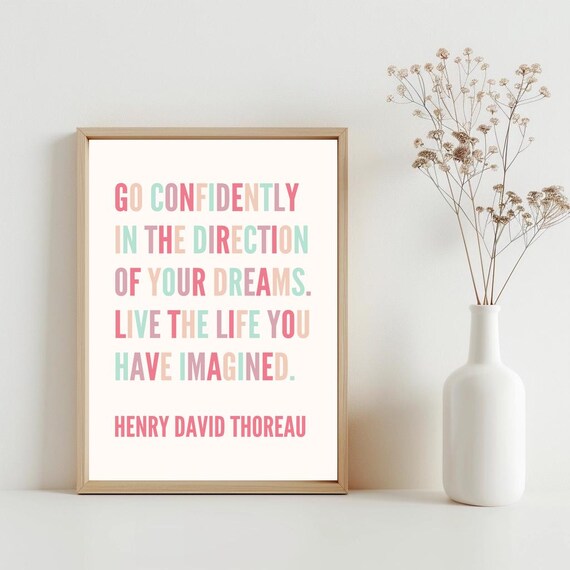 Go Confidently In The Direction Of Your Dreams Poster Thoreau Quote