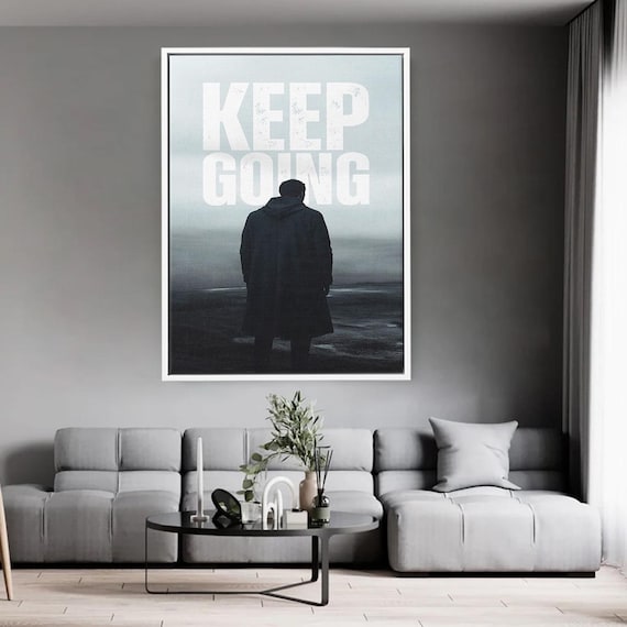 Keep Going Motivational Quote Lone Walker Misty Horizon Poster