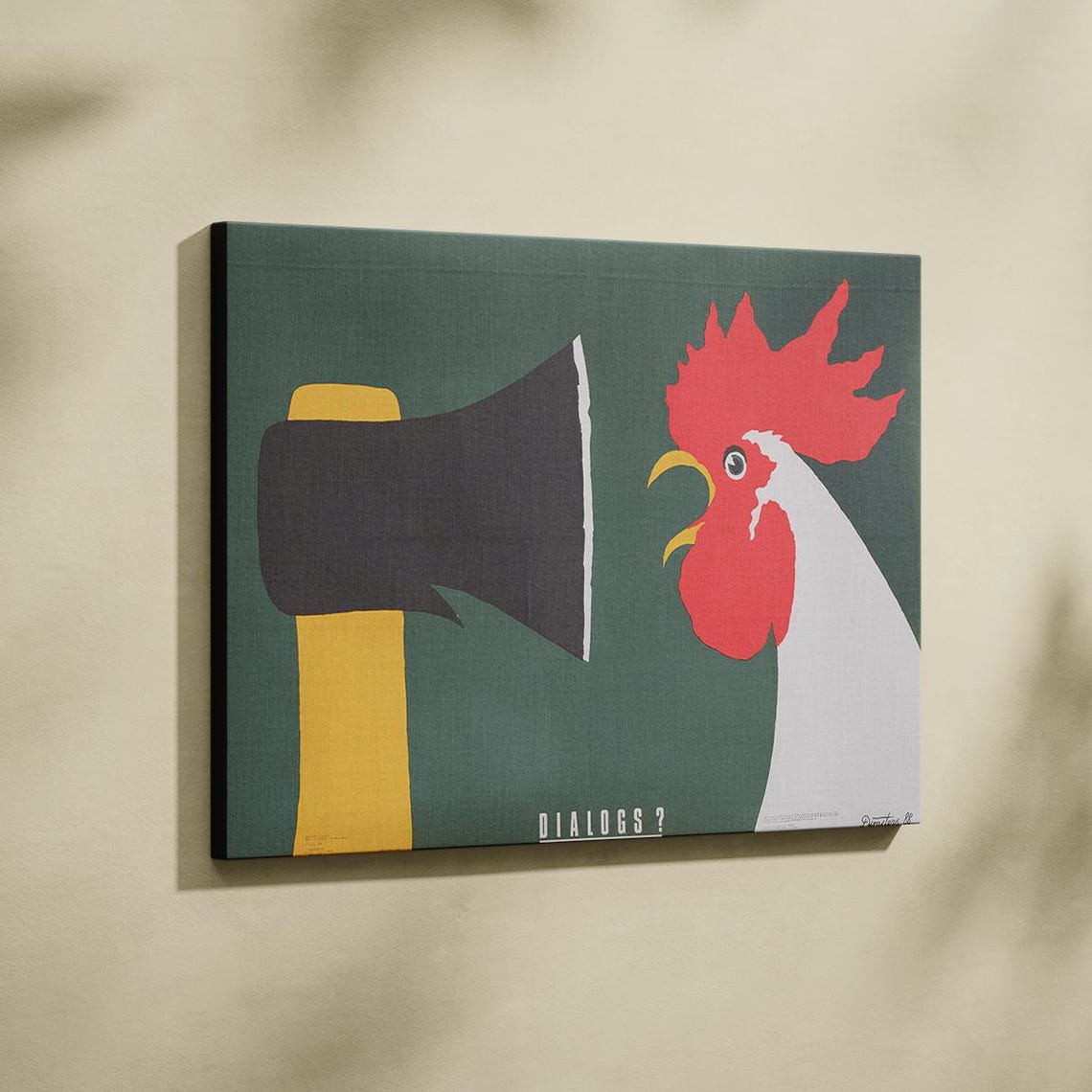 Dialogs Rooster Versus Axe Satirical Political Vintage Art Poster