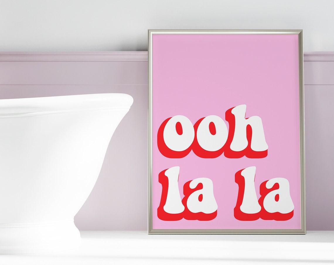 Ooh La La Pink Retro Bold Lettering Playful Statement Poster