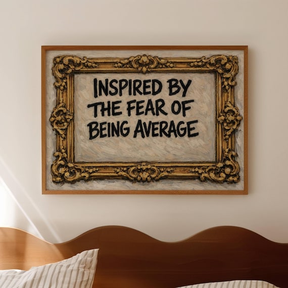 Fear Of Being Average Quote Art Print, Retro Minimalist Typography
