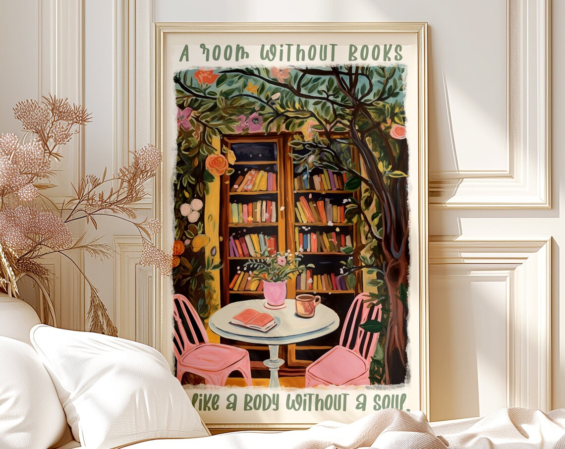 A Room Without Books Is Like a Body Without Soul Quote Poster