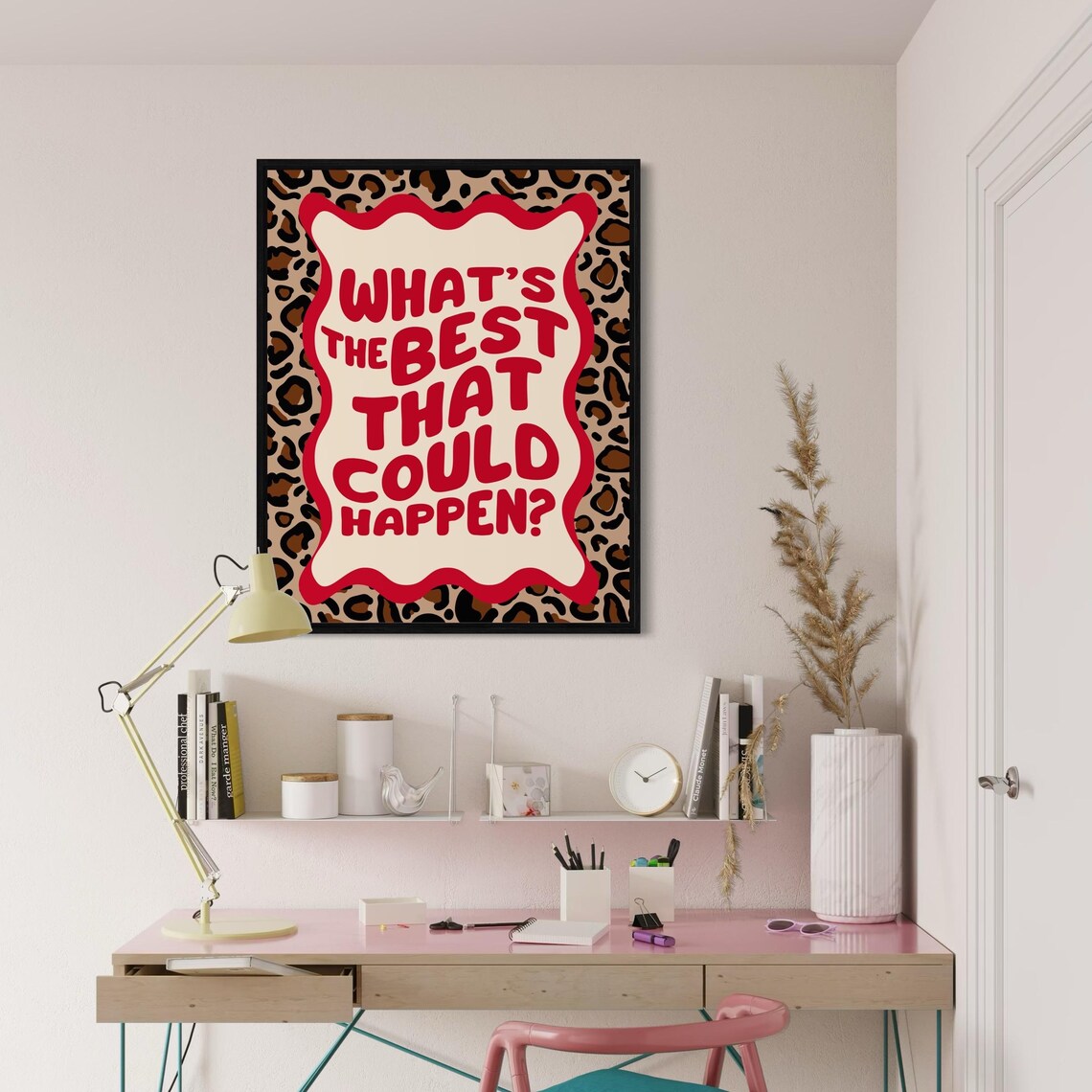 What Is the Best That Could Happen Red Wavy Leopard Pattern Quote Poster - Image 3