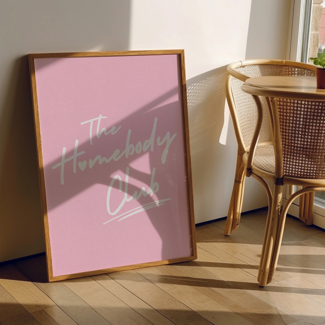 The Homebody Club White Script Solid Pink Cozy Homebody Quote Poster - Image 2