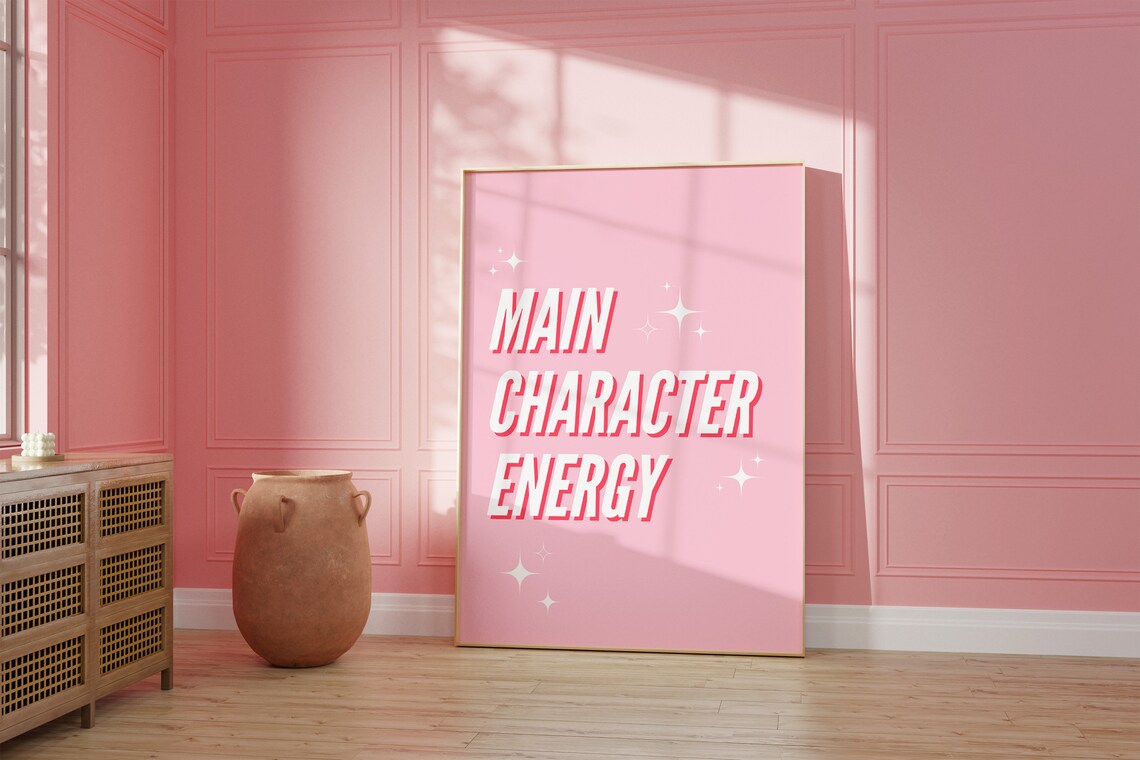 Main Character Energy Typography Poster, Girly Pink - Image 3