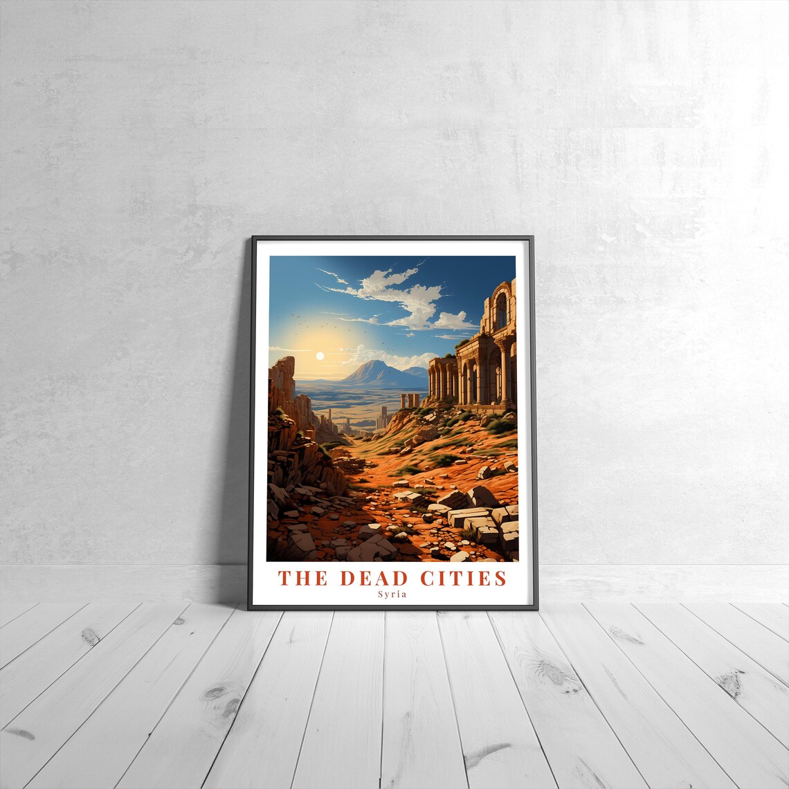 The Dead Cities Syria Ancient Ruins Vintage Desert Travel Poster