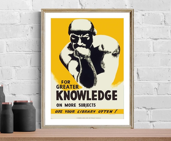 For Greater Knowledge Use Your Library Often Vintage WPA Poster