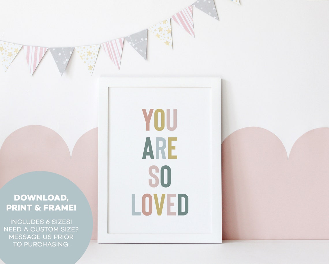 You Are So Loved Pastel Block Lettering Nursery Quote Poster - Image 2