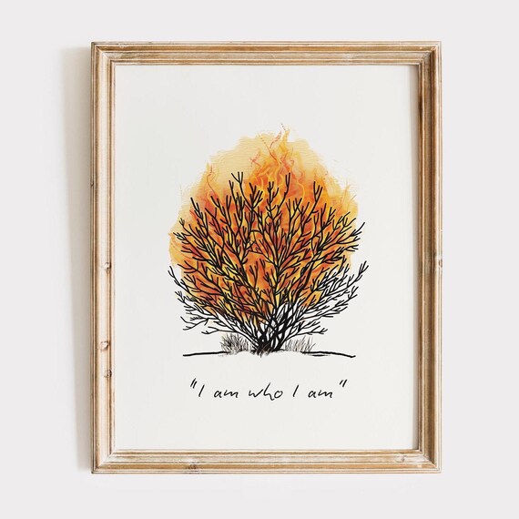 Burning Bush I Am Who I Am Watercolor Minimalist Faith Poster