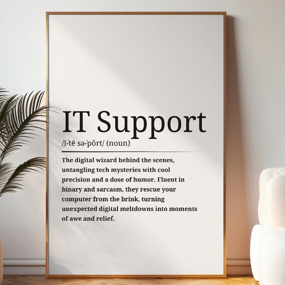 IT Support Definition Dictionary Style Tech Office Funny Quote Poster