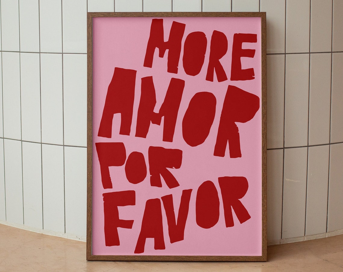 More Amor Por Favor Poster Love Quote Print Red Pink Wall Art Print Trendy Poster Aesthetic Modern Eclectic Poster Preppy Room Maximalist - Image 3