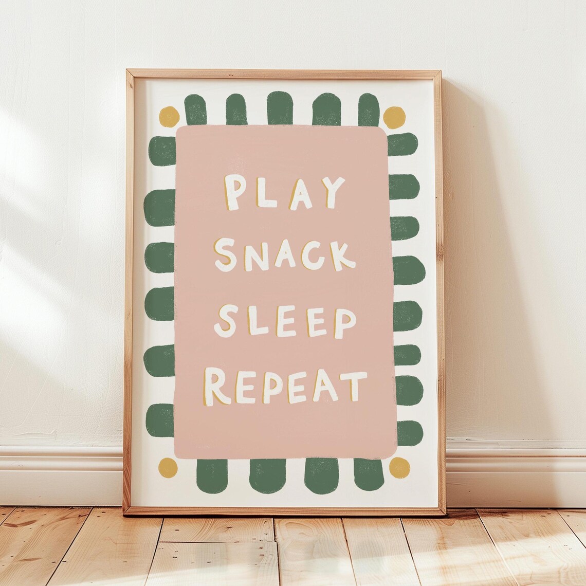 Play Snack Sleep Repeat Funny Pink Nursery Kids Room Quote Poster