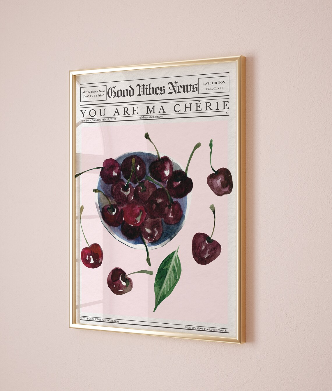 You Are Ma Cherie Cherry Watercolor Newspaper Good Vibes Poster - Image 2