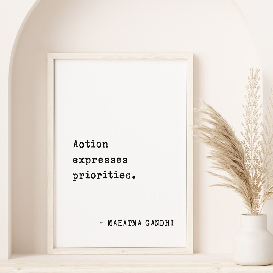 Mahatma Gandhi Action Expresses Priorities Minimalist Quote Poster