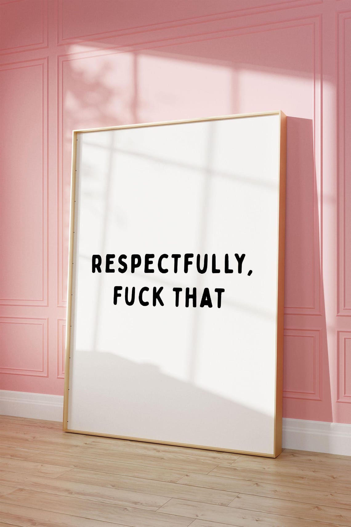 Respectfully Fuck That Black Bold Minimal Funny Quote Poster - Image 2