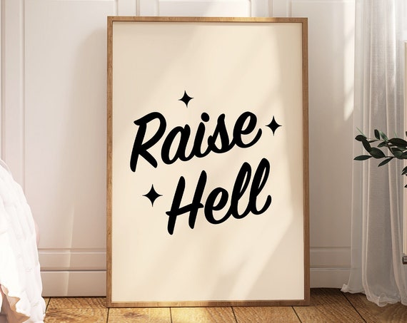 Raise Hell Print Cowgirl Print Western Art Cowgirl Decor Western Print Y2k Aesthetic Retro Wall Art Cowgirl Art Art