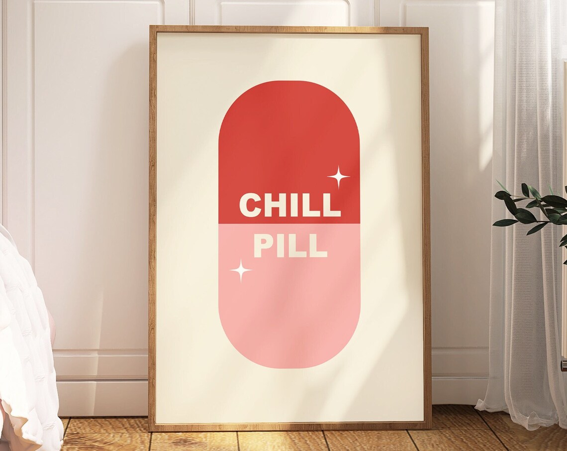 Chill Pill Print, Retro Aesthetic Wall Art