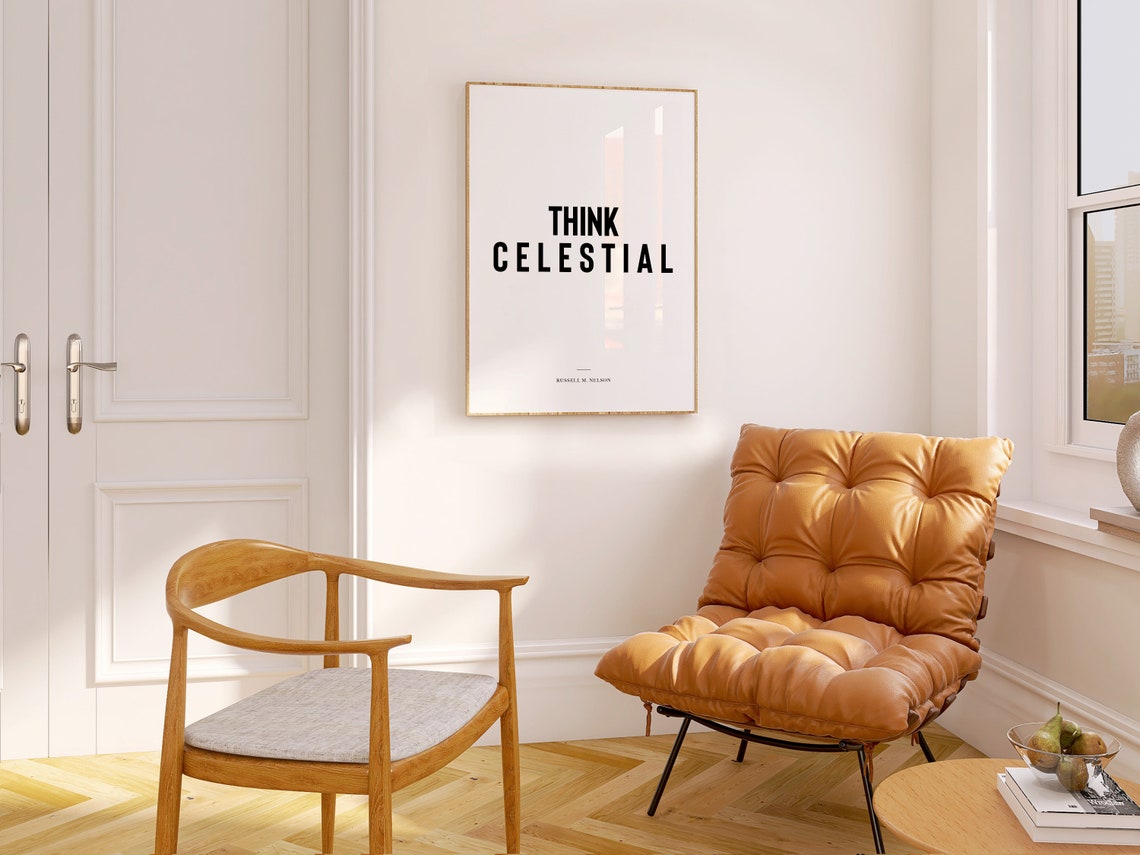 Think Celestial Bold Black Typography Russell M Nelson Quote Poster - Image 2