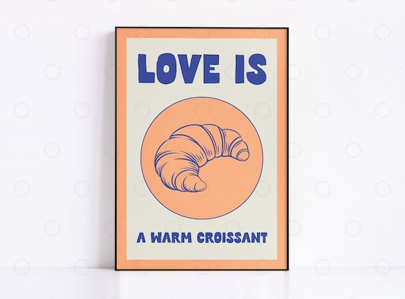 Croissant Print Poster, Vintage Coffee Lover Decor