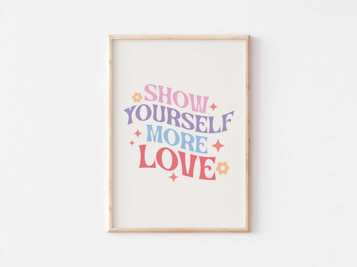 Show Yourself More Love Pastel Retro Wavy Letter Quote Poster - Image 5